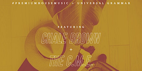 TCS Weekender feat. Chale Brown, The CME primary image