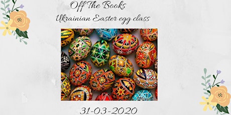 Off The Books:  Ukrainian Eggs primary image