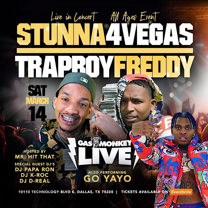Stunna 4 Vegas Tickets Gas Monkey Live Dallas Tx March