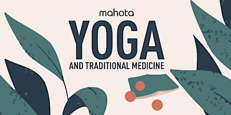 Yoga and Traditional Medicine primary image