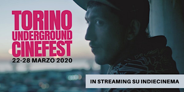 Torino Underground Cinefest - Settima edizione