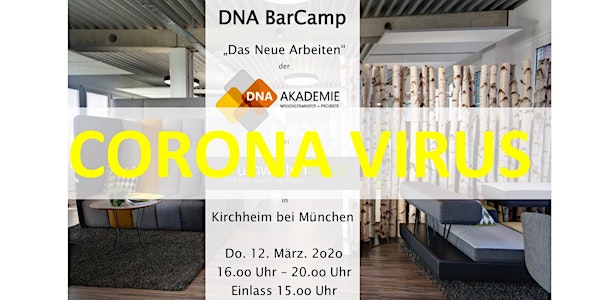 DNA BarCamp "Das Neue Arbeiten" der DNA Akademie