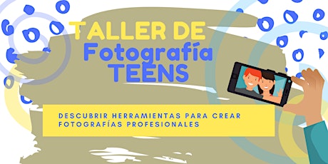 Imagen principal de TALLER DE FOTOGRAFÍA TEENS