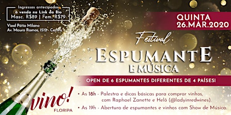 Imagem principal do evento Festival Espumante & Música | Vino!_Floripa