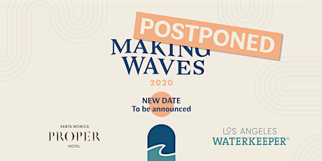 Making Waves 2020: Benefitting LA Waterkeeper primary image