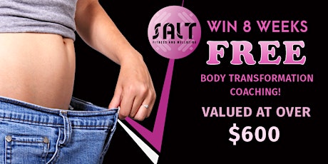 Win 8 Weeks Free Online Body Transformation Coaching Valued at $600! primary image