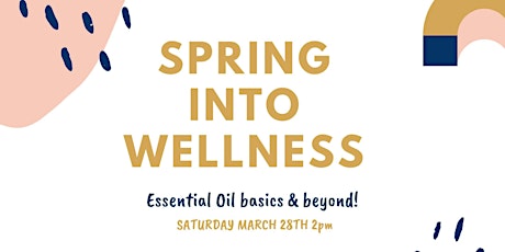 Spring into Wellness,  and Beyond! primary image