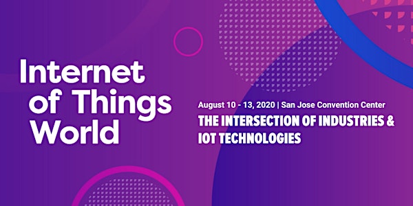 IoT World Conference & Expo 2020