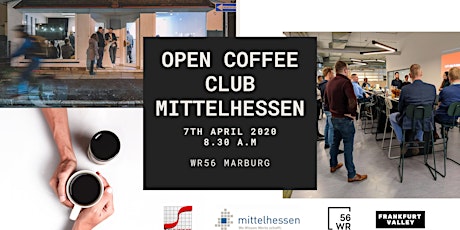 Hauptbild für Open Coffee Club Mittelhessen - 2nd edition