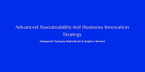 2 Days Advanced Sustainability-led Business Innovation Strategy in Berlin