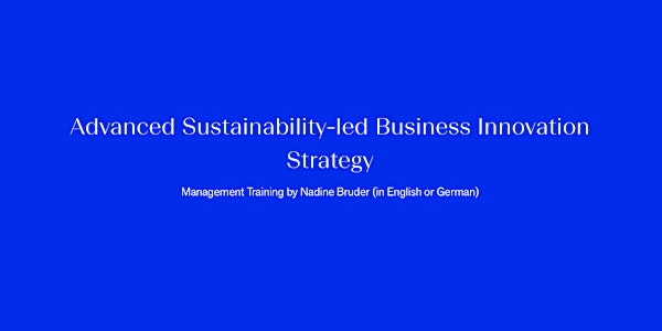 2 Days Advanced Sustainability-led Business Innovation Strategy in Berlin