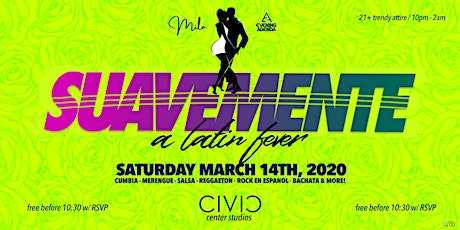 Suavemente - A Latin Party (Free Before 10:30p With RSVP)