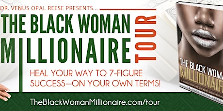 The Black Millionaire Tour -  Atlanta primary image