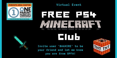 VIRTUAL Minecraft PS4 Event  - Bonding through Gaming primary image