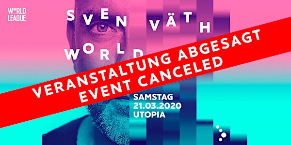 Sven Väth [Extended Set] - ABGESAGT