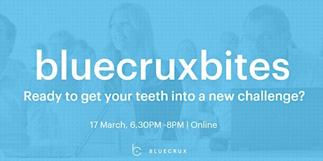 Primaire afbeelding van bluecruxbites: Ready to set your teeth into a new challenge?