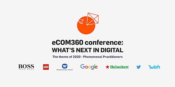 eCOM360 conference: Phenomenal Practitioners