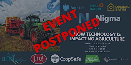 Primaire afbeelding van Nigma Presents: How Technology is Impacting Agriculture [POSTPONED UNTIL FURTHER NOTICE DUE TO COVID-19]