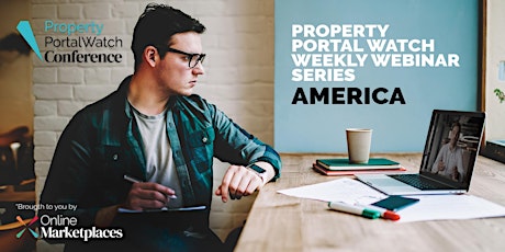 Property Portal  Watch Weekly Webinar Series - AMERICA primary image