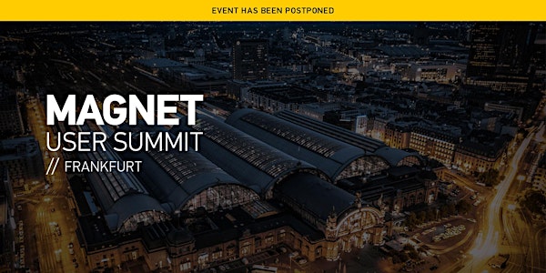 European Magnet User Summit - Frankfurt