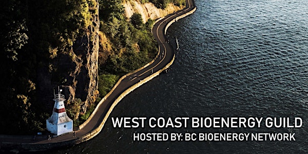 West Coast Bioenergy Guild  Webinar with David Dubois - April 15th