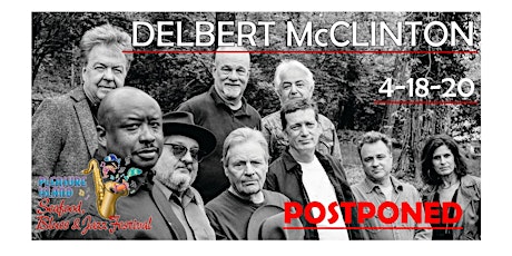 POSTPONED - 26th Pleasure Island Seafood Blues & Jazz - Delbert McClinton & Self-Made Men + Dana primary image
