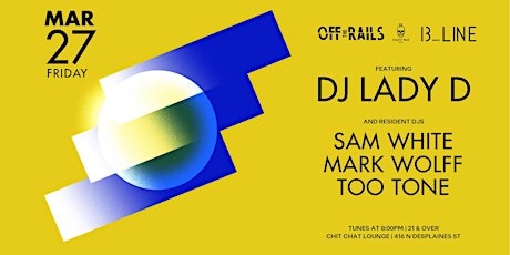 Postponed - Off The Rails w/ DJ Lady D primary image