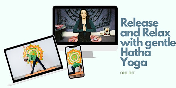 Release and Relax with gentle Hatha Yoga online