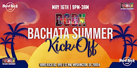 Imagen principal de DCBX Bachata Summer Kick Off Virtual Event