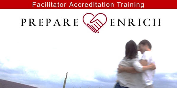 Get Accredited as a Licensed PREPARE/ENRICH Facilitator!