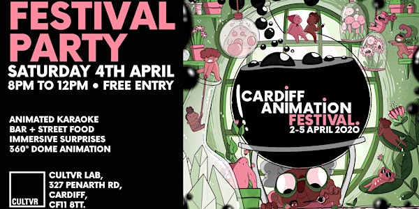 CARDIFF ANIMATION FESTIVAL CLOSING PARTY