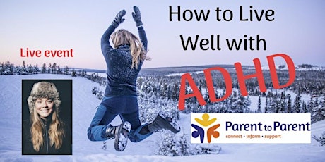 How to Live Well with ADHD - Hastings, Hawkes Bay primary image