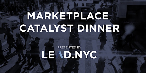 Catalyst Marketplace Dinner