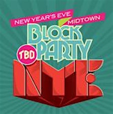 TBD NYE BLOCK PARTY w/ A-TRAK, GIGAMESH, OLIVER, SISTER CRAYON & MORE primary image