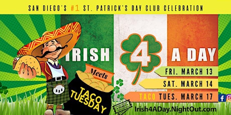 2020 Irish 4 A Day ~ San Diego's St. Patrick's Day Party Hop
