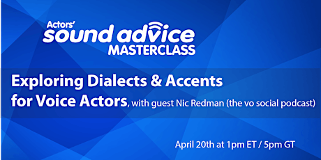 EXPLORING Dialects & Accents for Voice Actors Webinar primary image