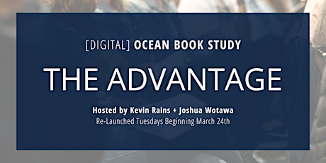 [Digital] OCEAN Book Study: The Advantage primary image