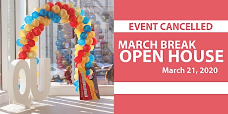 EVENT CANCELLED - March Break Open House 2020 primary image
