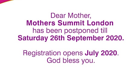 RE: MOTHERS SUMMIT POSTPONED TILL SEPT 26TH 2020!!! primary image