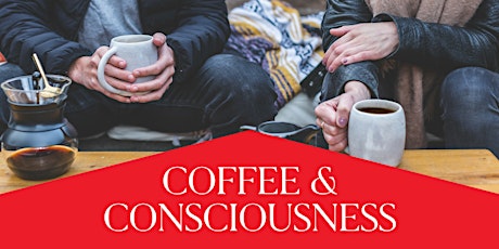 Coffee and Consciousness 6/25/2020 - Boca Raton primary image