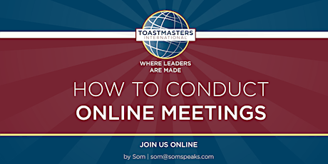 How To Conduct ONLINE MEETINGS : Toastmasters primary image