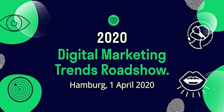 2020 Digital Marketing Trends Roadshow: Hamburg primary image