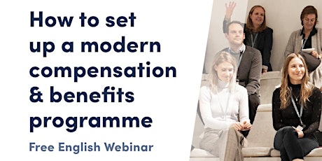 Primaire afbeelding van Webinar: How to set up a modern compensation and benefits programme