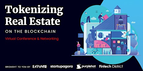 Tokenizing Real Estate - Virtual Conference & Online Networking primary image