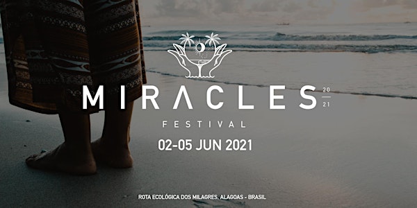 Miracles Festival  2021