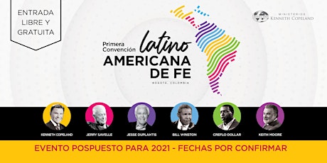 Imagen principal de 1ª CONVENCIÓN LATINOAMERICANA DE FE - BOGOTA, COLOMBIA 2020