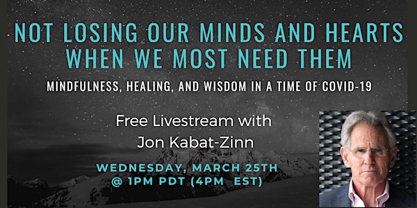 Free Livestream with Jon Kabat-Zinn