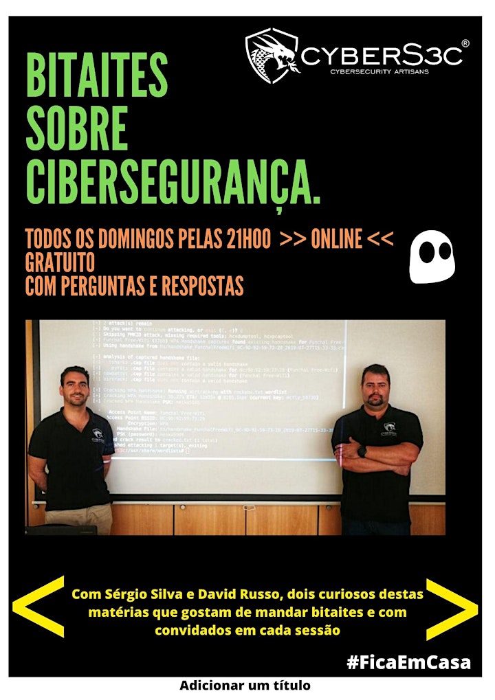 imagem 2º Webinar -  Bitaites de CiberSegurança by CyberS3c  (Teletrabalho)