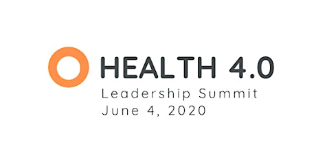 Health 4.0 Leadership Summit primary image