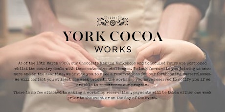 York Cocoa Works Chocolate Manufactory Guided Tour - March  primary image